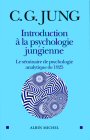 Introduction  la psychologie jungienne (C.G. Jung)