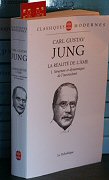 La ralit de l'me - Tome 1 - C.G. Jung