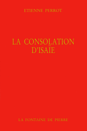La Consolation d'Isae - Etienne Perrot