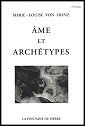 Ame et archtypes (Marie Louise von Franz)