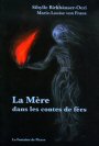 La Mre dans les contes de fes