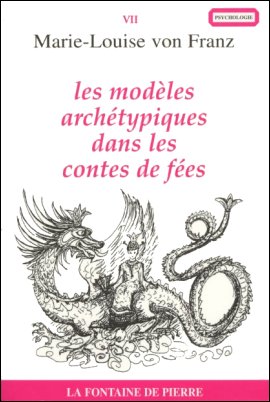 Les modèles archétypiques dans les contes de fées.