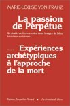 La passion de Perptue