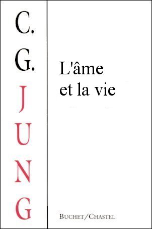 L'me et la vie ( carl gustav jung)