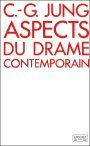 Aspects du drame contemporain