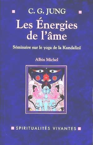 Les Energies de l'me ( CARL GUSTAV JUNG )