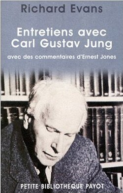 Entretiens Richard Evans - Carl Gustav Jung