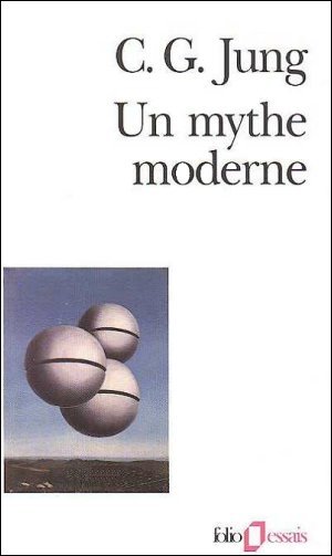 Un mythe moderne ( carl gustav jung )