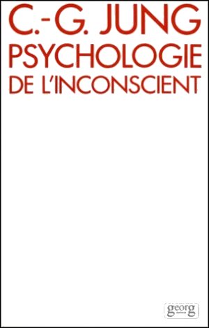 Psychologie de l'inconscient (Carl Gustav Jung)