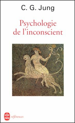 Psychologie de l'inconscient (carl gustav jung)