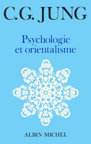 Psychologie et orientalisme (Carl Gustav Jung)