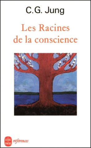 Les racines de la conscience (Carl Gustav Jung)