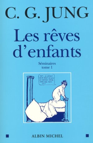 Les rves d'enfants (C.G. Jung)