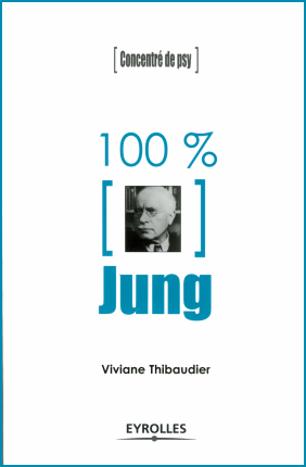 100 % Jung de Viviane Thibaudier