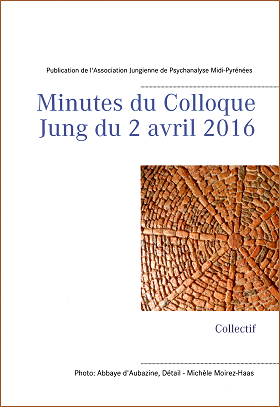 Minutes du Colloque Jung du 2 avril 2016