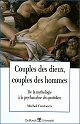 Couples des dieux, couples des hommes