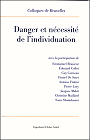 Danger et ncessit de l'individuation