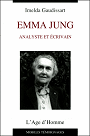 Emma Jung analyste et écrivain