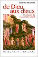 De Dieu aux dieux