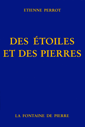 Des toiles et des pierres - Etienne Perrot