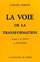 La Voie de la transformation