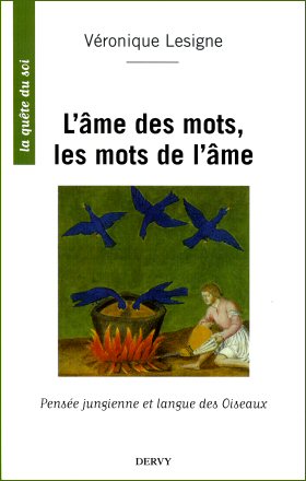 L'me des mots, les mots de l'me - Vronique Lesigne