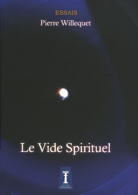 Le Vide Spirituel - Pierre Willequet