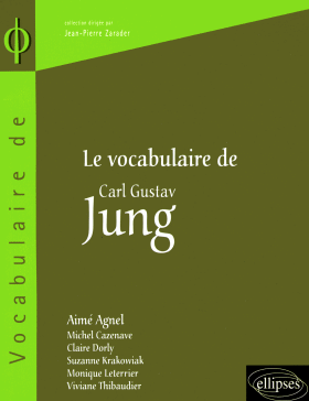 Le vocabulaire de Carl Gustav Jung