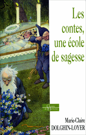 Les contes, une cole de sagesse