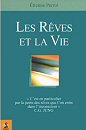 Les Rves et la Vie