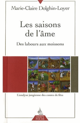 Les saisons de l'me des labours aux moissons