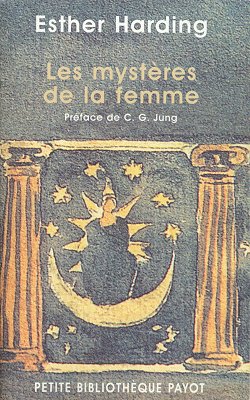 Les mystres de la femme (Esther Harding)