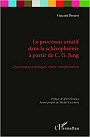 Le processus cratif dans la schizophrnie  partir de C.G Jung