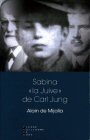Sabina "la Juive" de Carl Jung