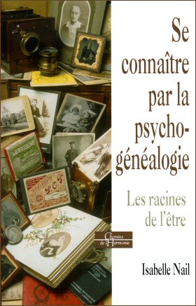 Se connatre par la psycho-gnalogie